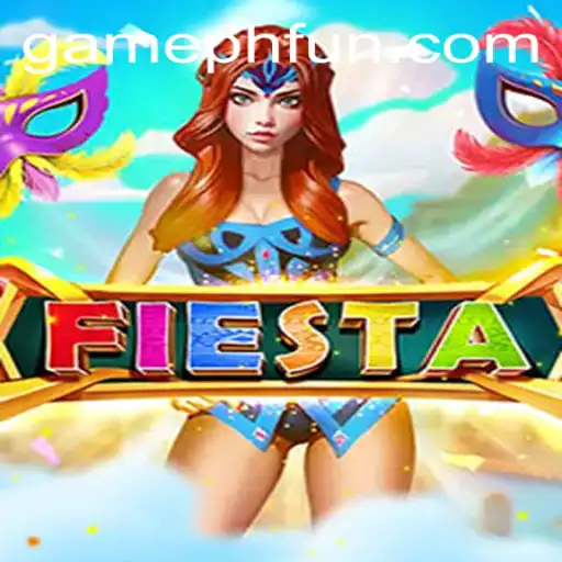 Exploring the Vibrant World of Fiesta: An Exciting Game on PHFUN.COM